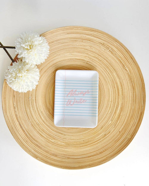 "Always Write" Trinket Tray | Paper Motif Small Dish Teacher