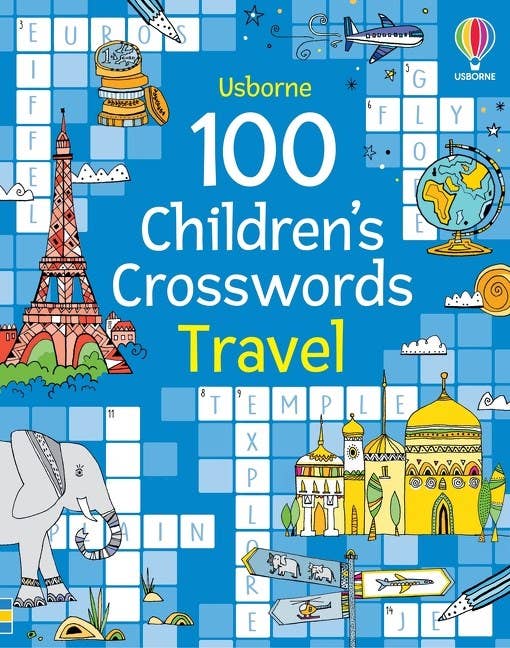 100 Children's Crosswords: Travel : Usborne