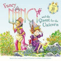 Fancy Nancy and the Quest for the Unicorn : Jane O'Connor