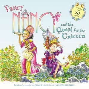 Fancy Nancy and the Quest for the Unicorn : Jane O'Connor